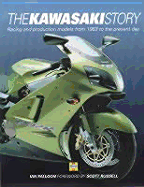 The Kawasaki Story: Racing and Production Models from 1963 to the Present Day - Falloon, Ian, Dr.