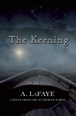 The Keening - LaFaye, A