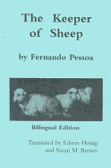 The Keeper of Sheep (O Guardador de Rebanhos)