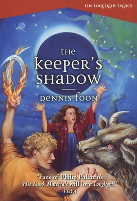 The Keeper's Shadow - Foon, Dennis
