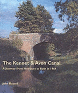 The Kennet and Avon Canal: A Journey from Newbury to Bath in 1964