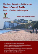 The Kent Ramblers Guide to the Kent Coast Path: Part 1