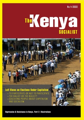 The Kenya Socialist Vol. 4 - Durrani, Shiraz (Editor), and Waweru, Kimani (Editor)