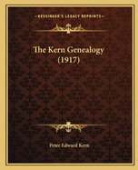 The Kern Genealogy (1917)