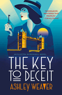 The Key to Deceit: An Electra McDonnell Novel
