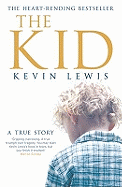 The Kid: A True Story