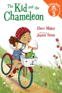 The Kid and the Chameleon (the Kid and the Chameleon: Time to Read, Level 3)
