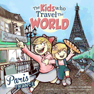 The Kids Who Travel the World: Paris