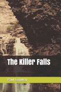 The Killer Falls