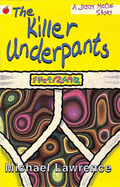 The Killer Underpants - Lawrence, Michael