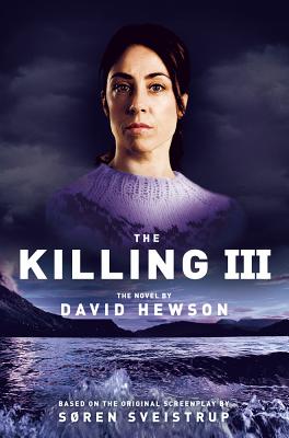 The Killing 3 - Hewson, David