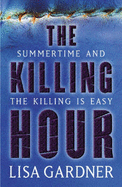 The Killing Hour - Gardner, Lisa