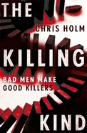 The Killing Kind: Winner of the Anthony Award for Best Novel