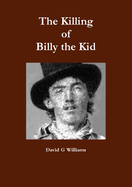 The Killing of Billy the Kid