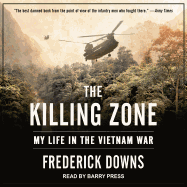The Killing Zone: My Life in the Vietnam War