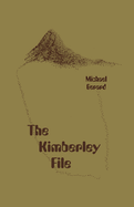 The Kimberley File