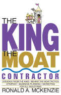 The King and the Moat Contractor - McKenzie, Ronald a