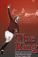 The King: Denis Law, Hero of the Stretford End