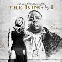 The King & I - Faith Evans and the Notorious B.I.G.