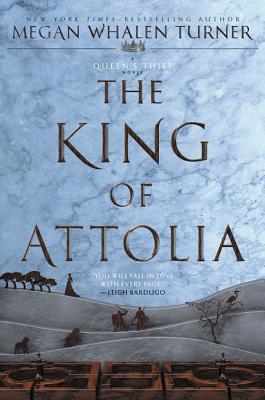 The King of Attolia - Turner, Megan Whalen