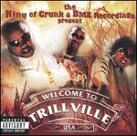 The King of Crunk & BME Recordings Present: Trillville - Trillville & Lil Scrappy