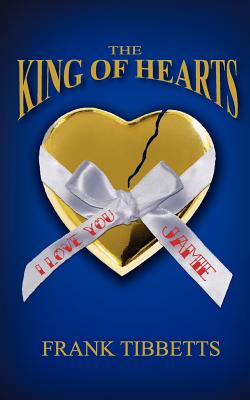 The King of Hearts - St Clair, Stan (Editor), and Tibbetts, Frank