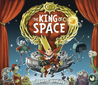 The King of Space - Duddle, Jonny