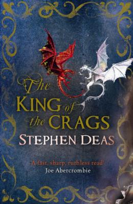 The King of the Crags - Deas, Stephen