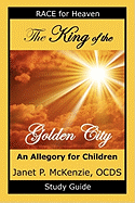 The King of the Golden City Study Guide