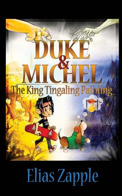 The King Tingaling Painting - Zapple, Elias, and Beavan, Elliott (Cover design by)