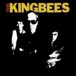 The Kingbees [Bonus Tracks]
