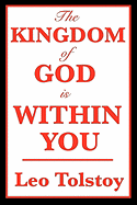 The Kingdom of God Is Within You