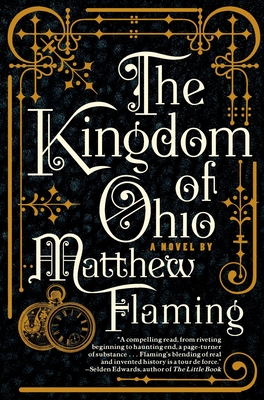 The Kingdom of Ohio - Flaming, Matthew