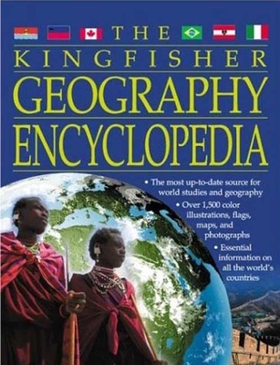 The Kingfisher Geography Encyclopedia - Gifford, Clive, Mr.