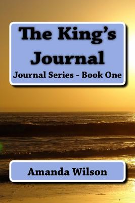 The King's Journal - Wilson, Amanda