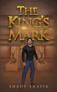 The King's Mark: Of Gods And Men