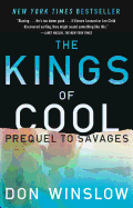 The Kings of Cool: A Prequel to Savages