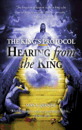 The King's Protocol: Hearing from the King