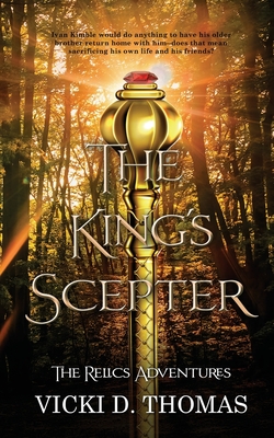 The King's Scepter - Thomas, Vicki D