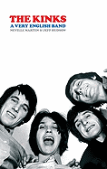 The Kinks: A Very English Band
