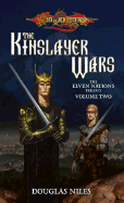 The Kinslayer Wars: Elven Nations Trilogy: Volume Two