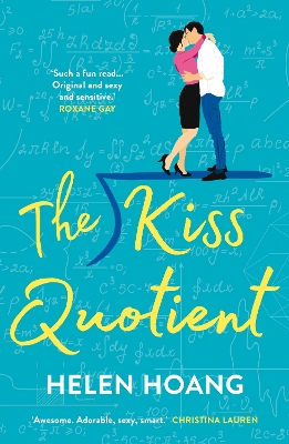 The Kiss Quotient: TikTok made me buy it! - Hoang, Helen