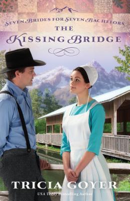 The Kissing Bridge - Goyer, Tricia