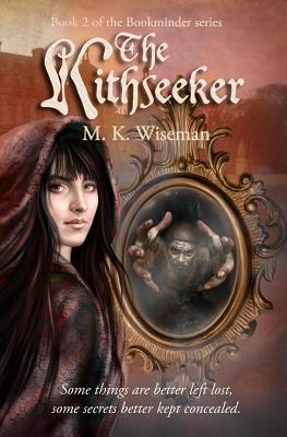 The Kithseeker - Wiseman, M K, and Freeman, Penny (Editor)