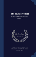 The Knickerbocker: Or, New-York Monthly Magazine, Volume 8