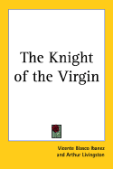The Knight of the Virgin