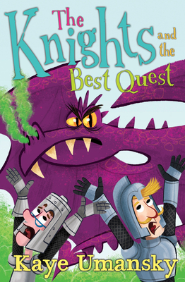 The Knights and the Best Quest - Umansky, Kaye