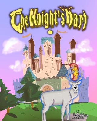 The Knight's Hart: A story of a young boy seeking his destiny. - Markatos, Vivi