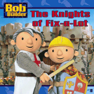 The Knights of Fix-A-Lot