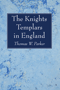 The Knights Templars in England